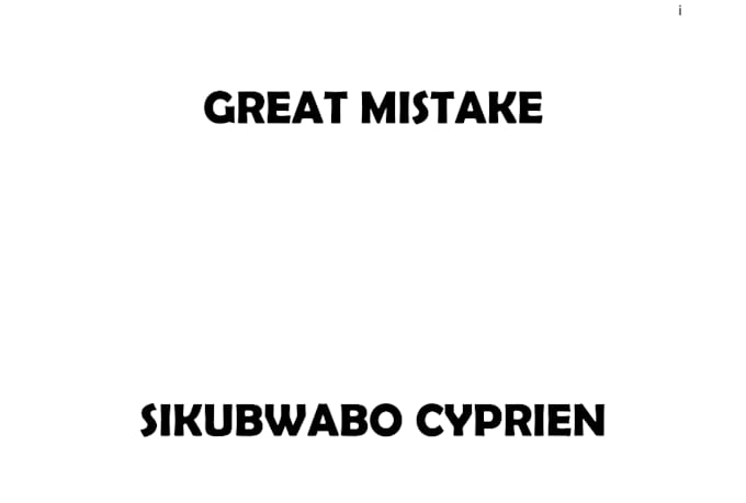 great mistake, cyprien sikubwabo
